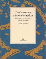 Da Casanova a Michelstaedter …