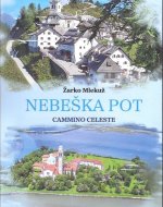Nebeška pot = Cammino celeste