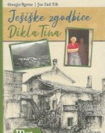 Ješiške zgodbice, Dikla Tina