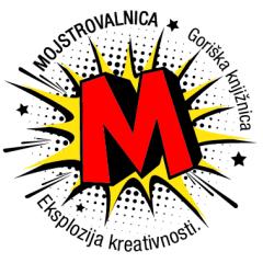 Delavnica: Mojstrovalnica