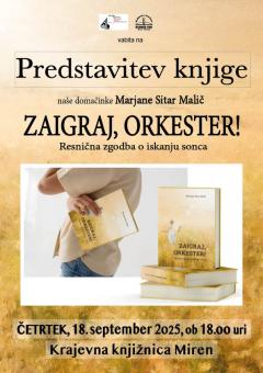 Kk Miren: predstavitev knjige Zaigraj, orkester!