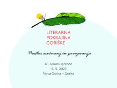 Literarna pokrajina Goriške, sprehod
