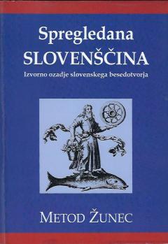 Predstavitev knjige in predavanje Spregledana slovenščina