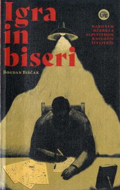 Predstavitev knjige Igra in biseri Bogdana Biščaka