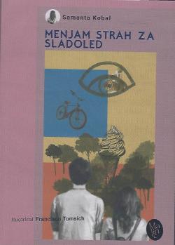 Predstavitev knjige Menjam strah za sladoled