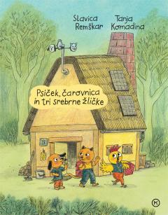 Predstavitev slikanice Psiček, čarovnica in tri srebrne žličke